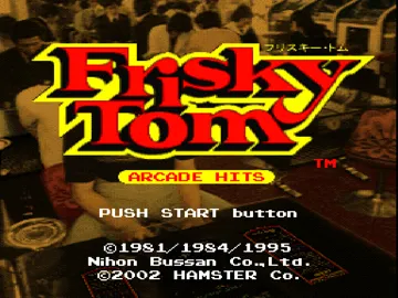 Arcade Hits - Frisky Tom (JP) screen shot title
